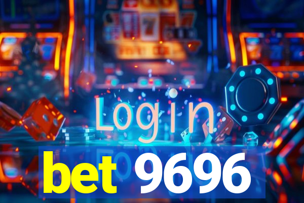 bet 9696