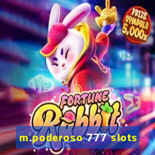 m.poderoso 777 slots