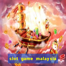 slot game malaysia big win