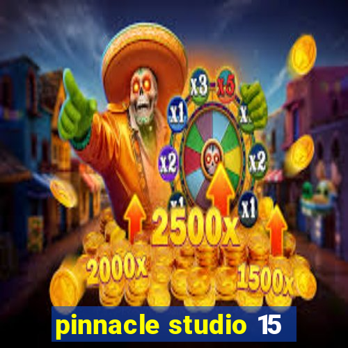 pinnacle studio 15