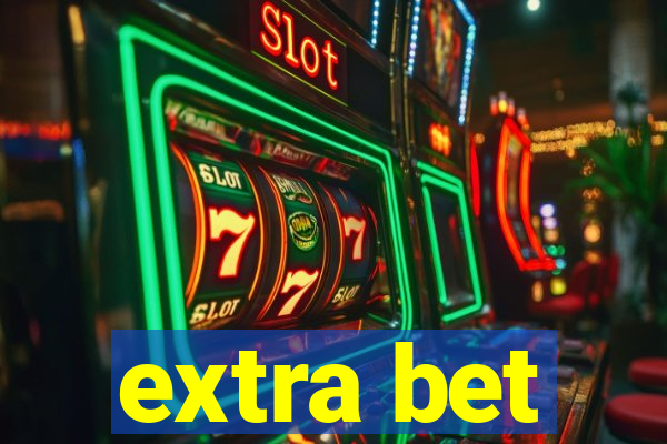 extra bet