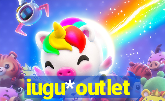 iugu*outlet