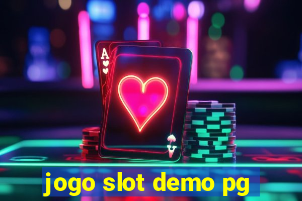 jogo slot demo pg