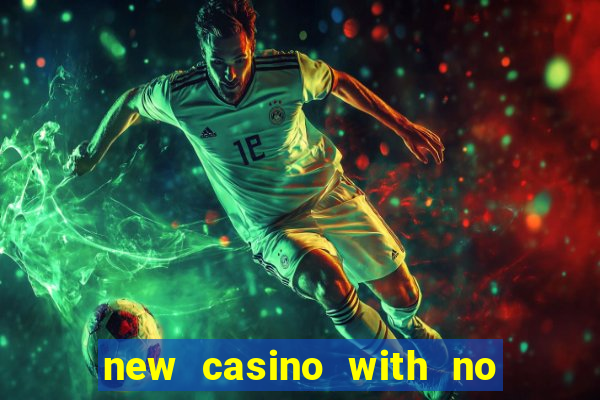 new casino with no deposit bonus