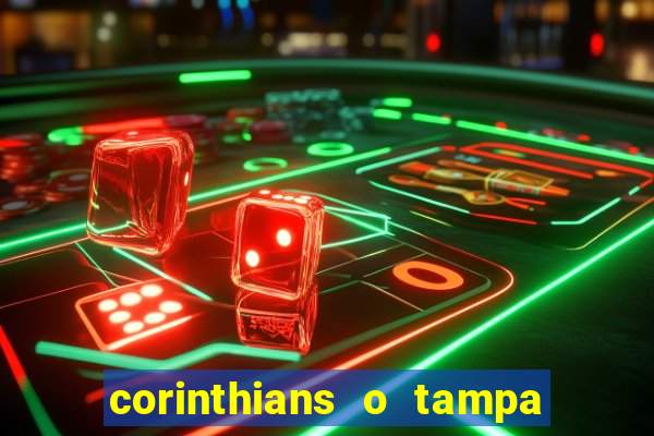 corinthians o tampa da bola