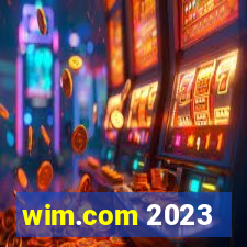 wim.com 2023