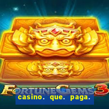 casino. que. paga. no. pix.