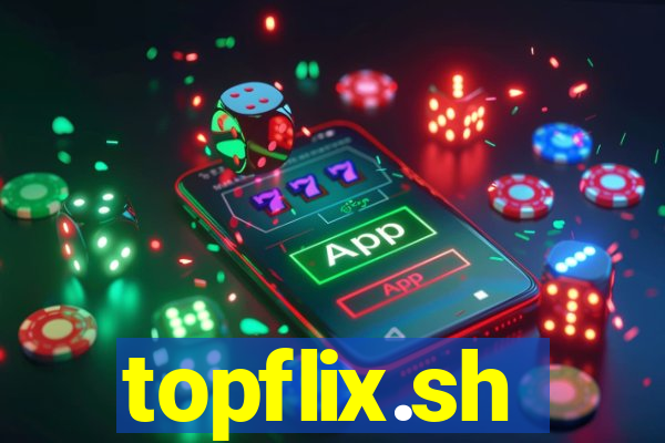 topflix.sh