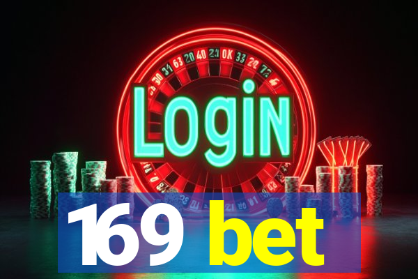 169 bet