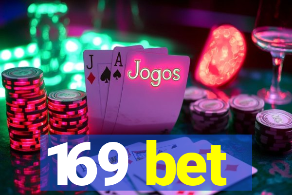 169 bet