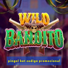 pingol bet codigo promocional