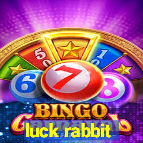 luck rabbit