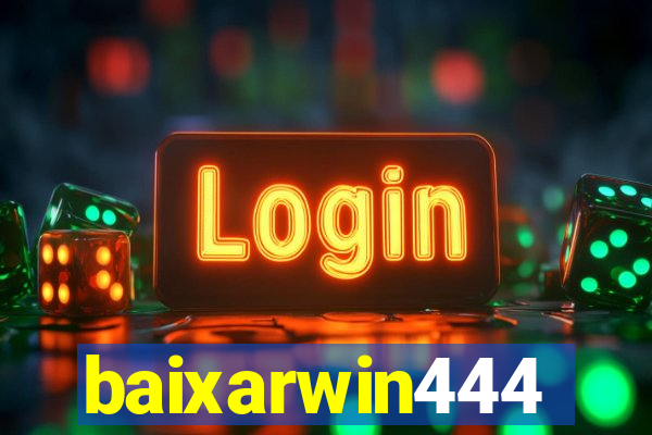 baixarwin444