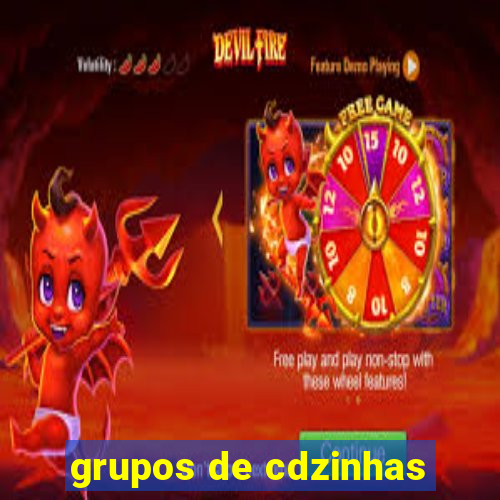 grupos de cdzinhas