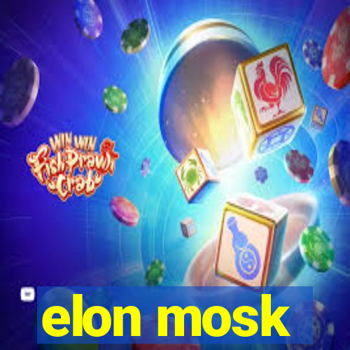 elon mosk