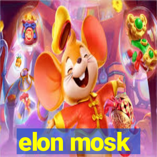 elon mosk