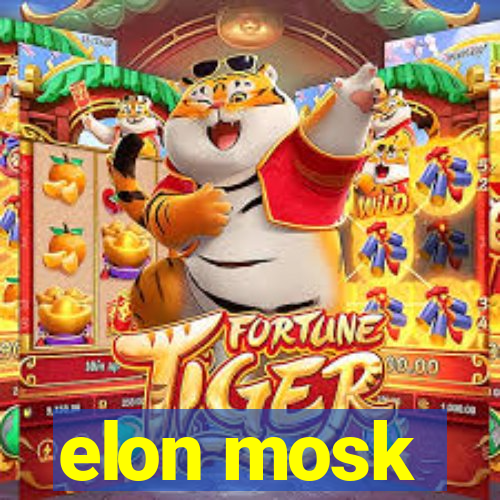 elon mosk