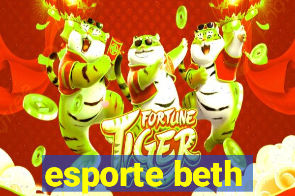 esporte beth