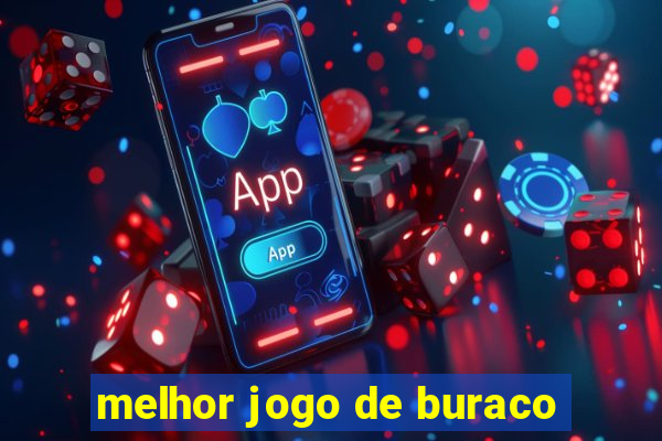 melhor jogo de buraco