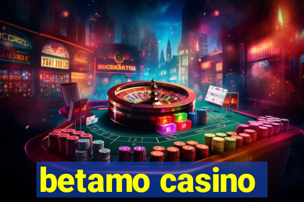 betamo casino