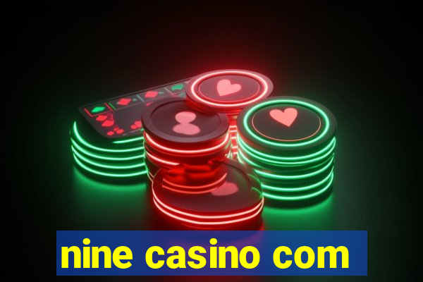 nine casino com