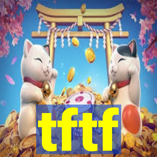 tftf