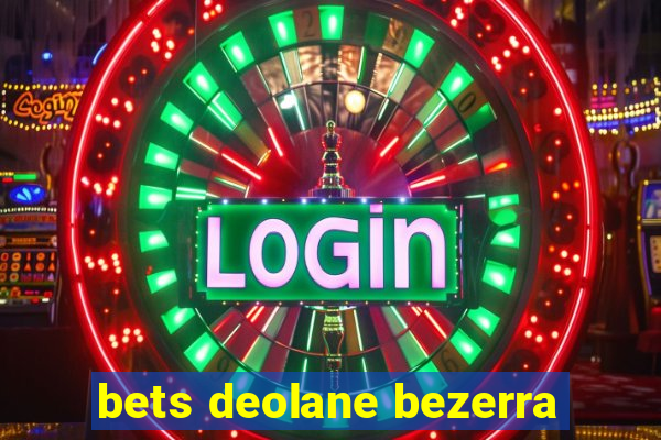 bets deolane bezerra