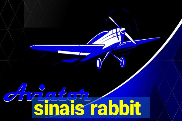 sinais rabbit