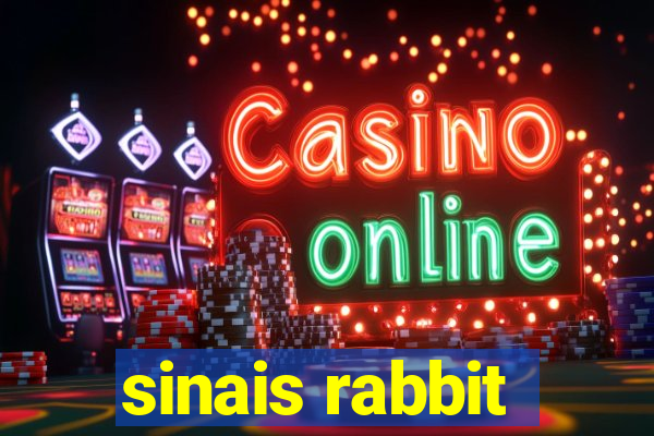 sinais rabbit