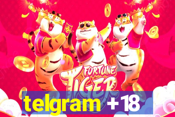 telgram +18