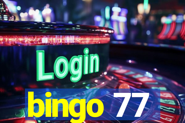 bingo 77