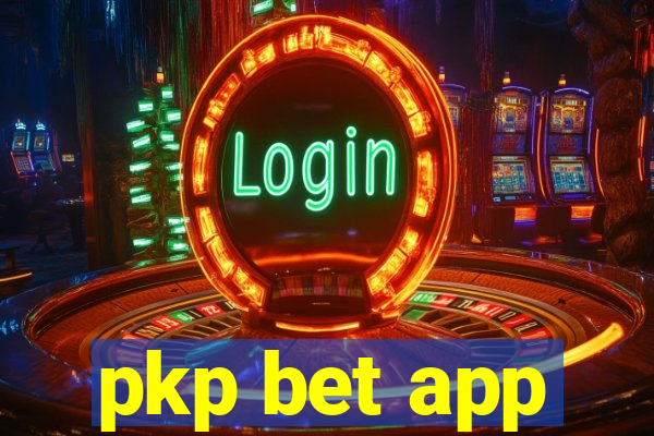 pkp bet app