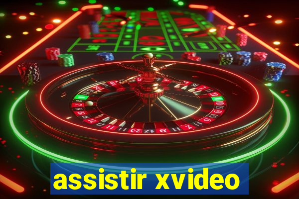 assistir xvideo