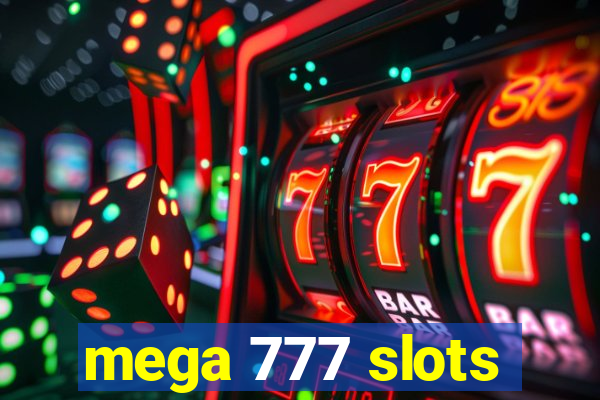 mega 777 slots