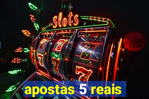 apostas 5 reais