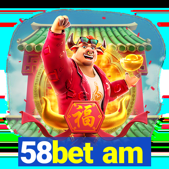 58bet am