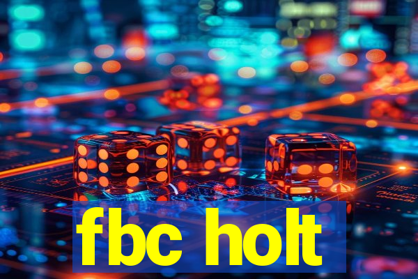 fbc holt