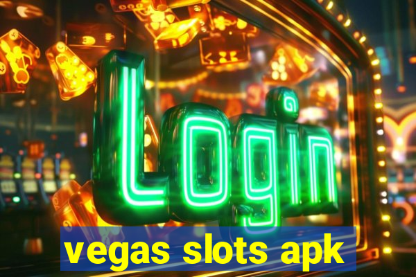 vegas slots apk