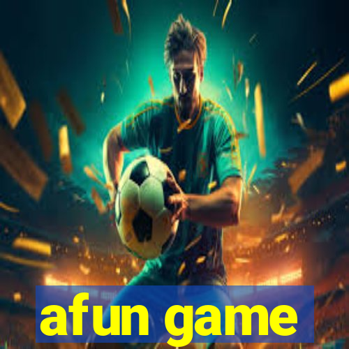 afun game