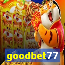 goodbet77