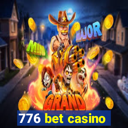 776 bet casino