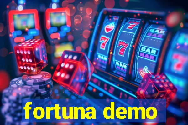 fortuna demo