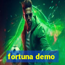 fortuna demo