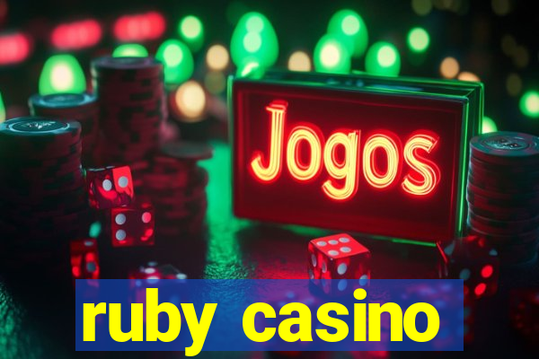 ruby casino