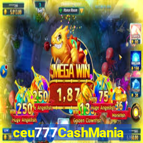 ceu777CashMania