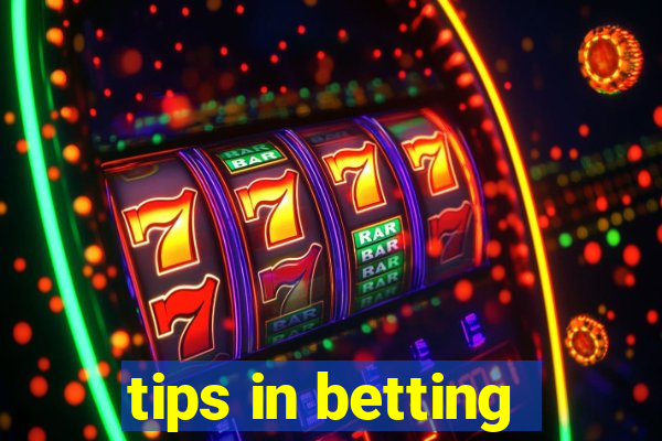 tips in betting