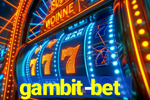 gambit-bet