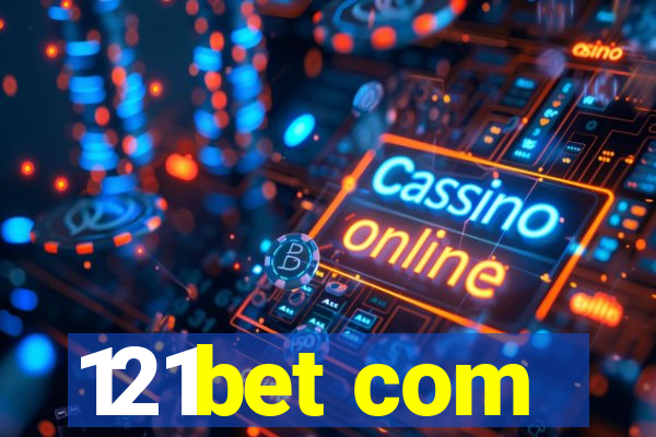 121bet com