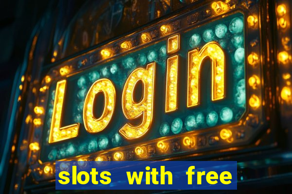 slots with free spins bonus