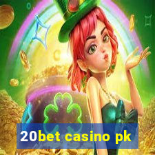 20bet casino pk